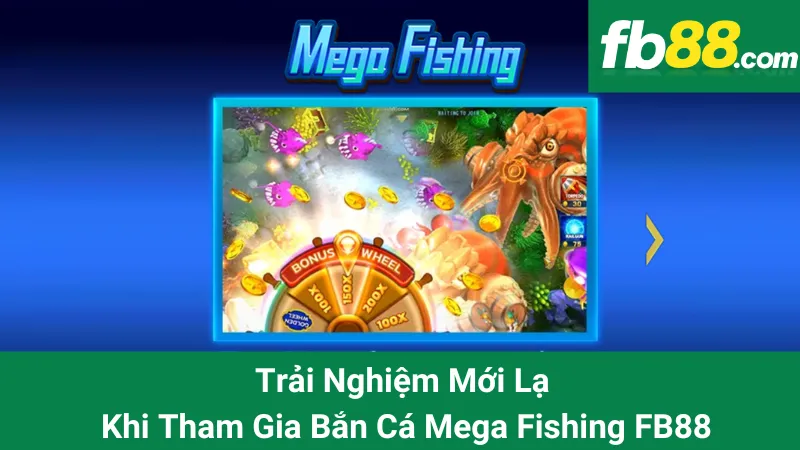 Trải Nghiệm Mới Lạ Khi Tham Gia Bắn Cá Mega Fishing FB88 1 Trải Nghiệm Mới Lạ Khi Tham Gia Bắn Cá Mega Fishing FB88